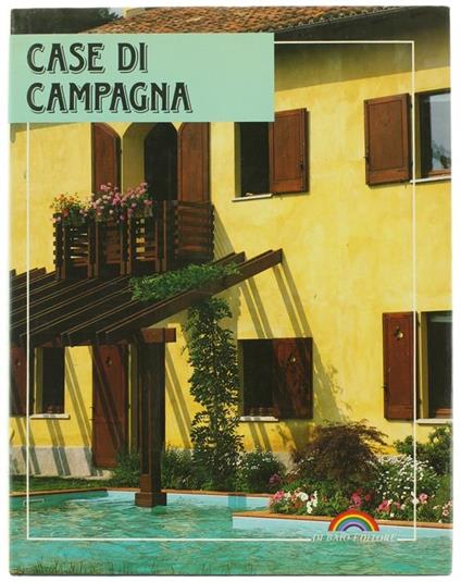 Case di campagna - Giuseppe M. Jonghi Lavarini,Patrizia Colombo,Franco Magnani - copertina