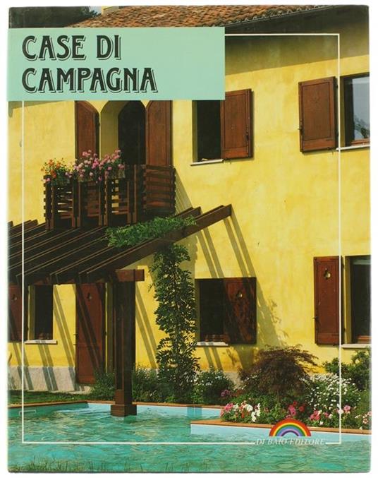 Case di campagna - Giuseppe M. Jonghi Lavarini,Patrizia Colombo,Franco Magnani - copertina