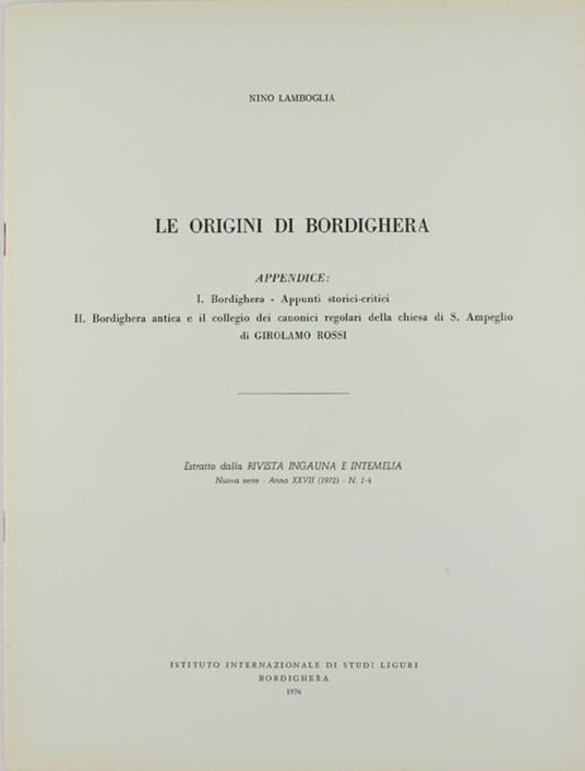 Le Origini Di Bordighera - Nino Lamboglia,Girolamo Rossi - copertina
