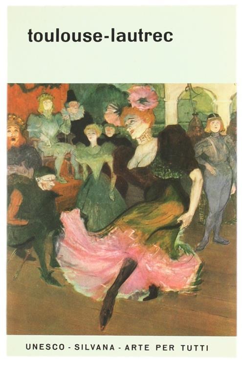 Toulouse-Lautrec - André Chastel - copertina
