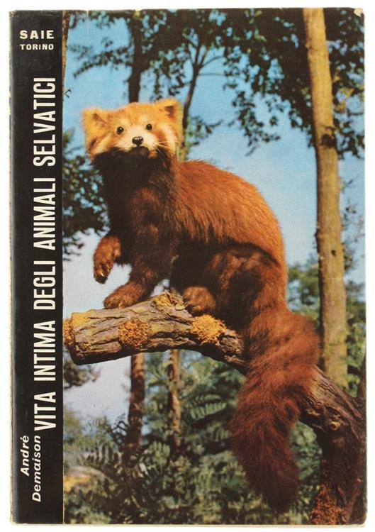 Vita Intima Degli Animali Selvatici - André Demaison - copertina
