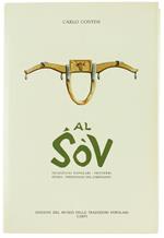 Al Sov. Tradizioni Popolari. Proverbi. Storia. Personaggi Del Carpigiano