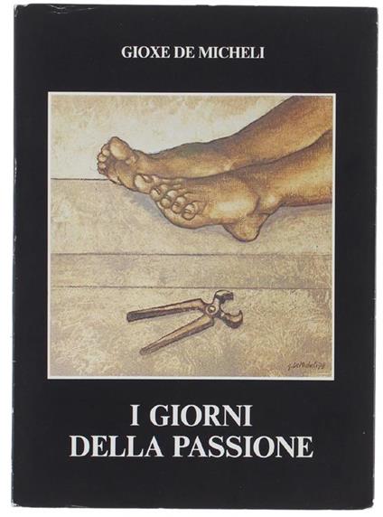 I Giorni Della Passione - Gioxe De Micheli - copertina