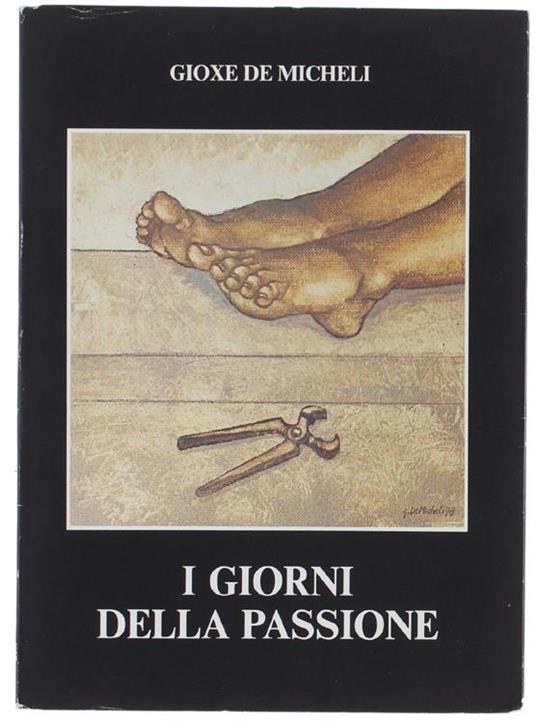 I Giorni Della Passione - Gioxe De Micheli - copertina