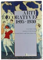 Arti Decorative 1895-1930. Collana 