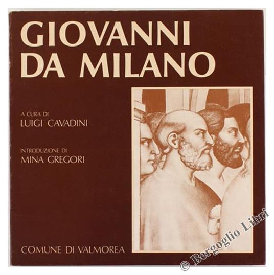 Giovannii Da Milano - Luigi Cavadini - copertina