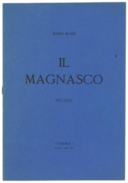Il Magnasco. Due Saggi - Mario Bonzi - copertina