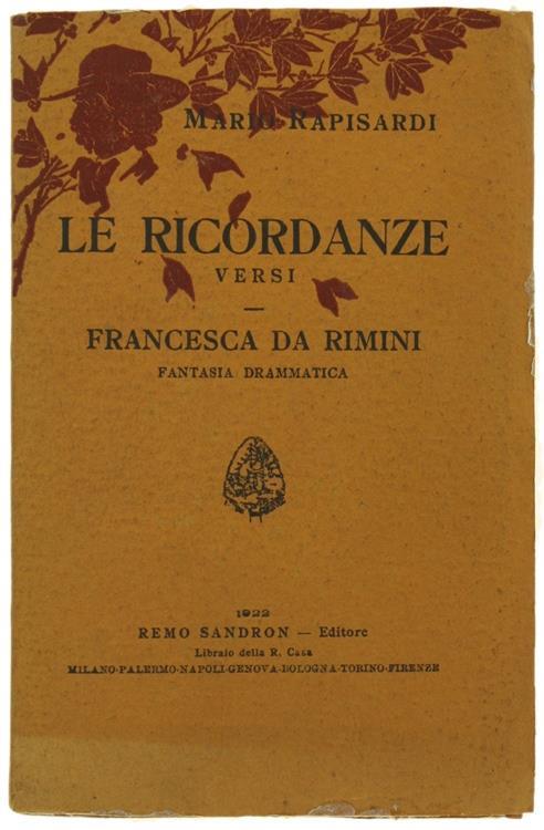 Le Ricordanze, Versi. Francesca Da Rimini, Fantasia Drammatica (1869) - Mario Rapisardi - copertina