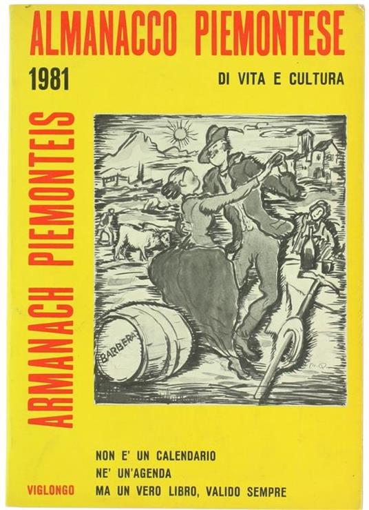 Almanacco Piemontese. Armanach Piemonteis 1981 - Andrea Viglongo - copertina