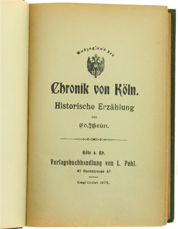 Auszug Aus Der Chronik Von Köln. Historische Erzählung