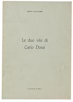 Le Due Vite Di Carlo Dossi