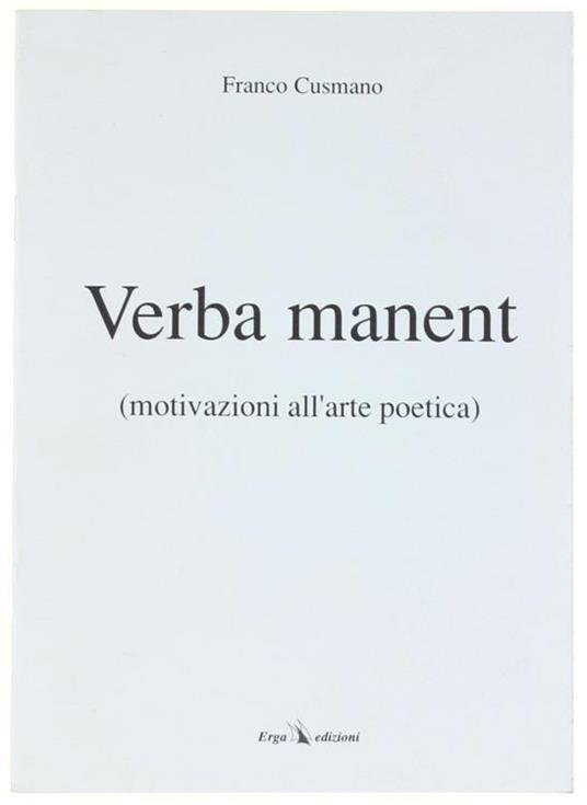 Verba Manent (Motivazioni All'Arte Poetica) - Franco Cusmano - copertina