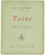 Toine. Illustrations De V.Rottembourg Gravées Sur Bois Par G.Lemoine