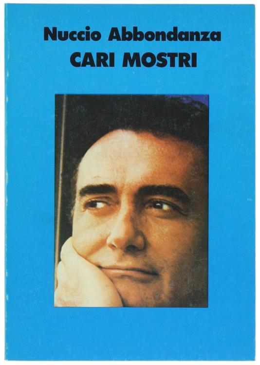 Cari Mostri - Nuccio Abbondanza - copertina