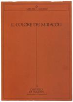 Il Colore Dei Miracoli