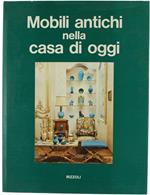 Mobili Antichi Nella Casa Di Oggi