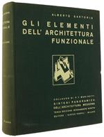 Gli Elementi Dell'Architettura Funzionale. Collaudo Di F.T.Marinetti, Prefazione Di Le Corbusier