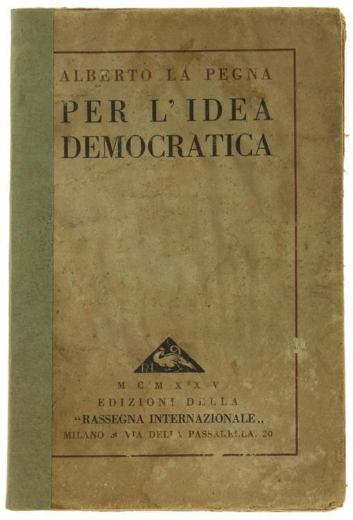 Per L'Idea Democratica - Alberto La Pegna - copertina
