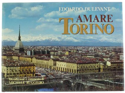 Amare Torino - Edoardo Dulevant - copertina