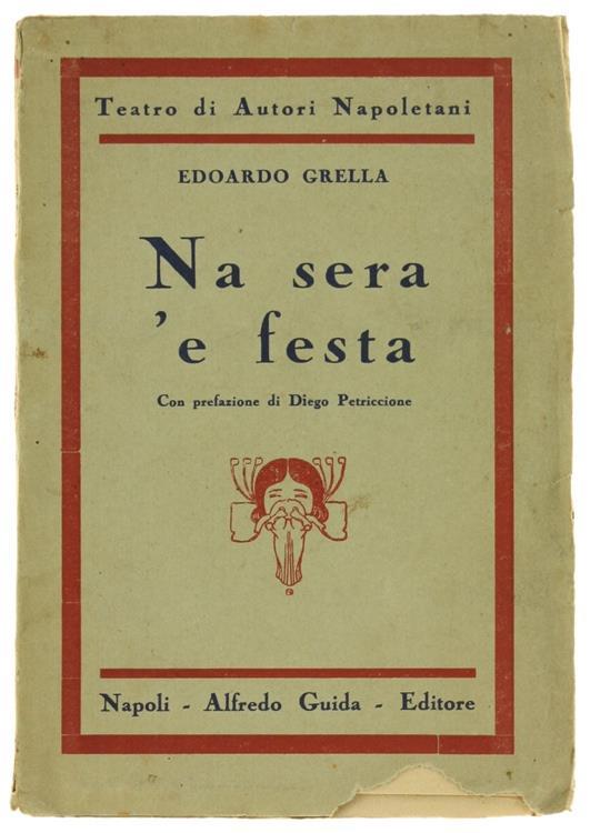 Na Sera 'E Festa. Un Atto - Edoardo Grella - copertina