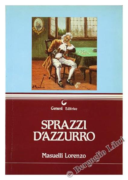 Sprazzi D'Azzurro. Liriche 1976-1978 - Lorenzo Masuelli - copertina