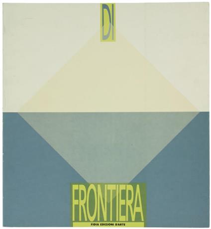Di Frontiera - Luciano Caramel - copertina
