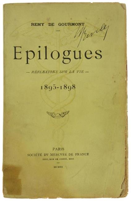 Epilogues. Reflexions Sur La Vie. 1895-1898 - Rémy de Gourmont - copertina
