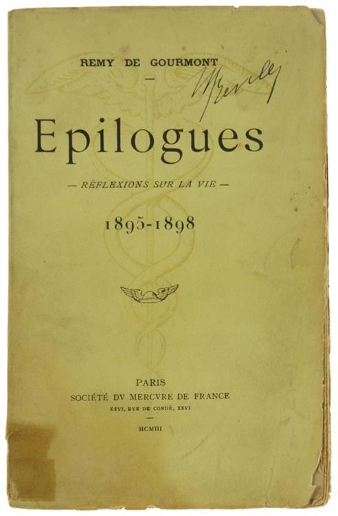 Epilogues. Reflexions Sur La Vie. 1895-1898 - Rémy de Gourmont - copertina