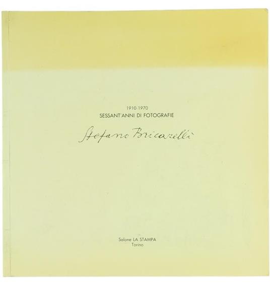 Mostra Di Fotografie Di Stefano Bricarelli : 15 Dicembre 1983-8 Gennaio 1984 - Stefano Bricarelli - copertina