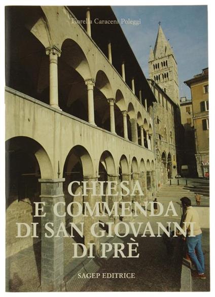 Chiesa E Commenda Di San Giovanni Di Prè - Fiorella Caraceni Poleggi - copertina