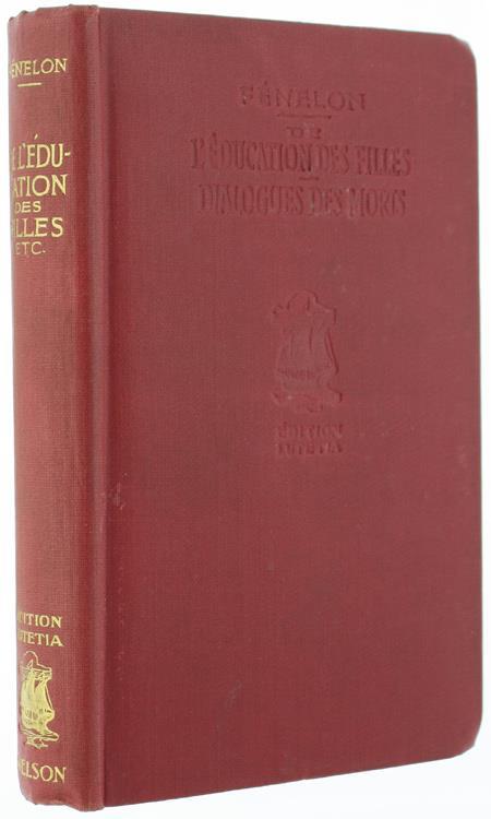 De L'Education Des Filles. Dialogues Des Morts - François Fénelon - copertina
