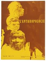 L' Anthropologie. Tome 89. 1985. No. 2