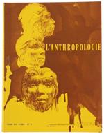 L' Anthropologie. Tome 89. 1985. No. 3