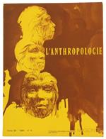 L' Anthropologie. Tome 89. 1985. No. 4
