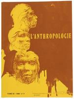 L' Anthropologie. Tome 92. 1988. No. 4