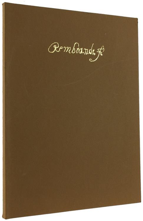Capolavori Di Rembrandt. Leyda 1606. Amsterdam 1669. Quaranta Incisioni In Mostra. Da Domenica 15 A Lunedì 30 Dicembre 1991 - Silverio Salamon - copertina