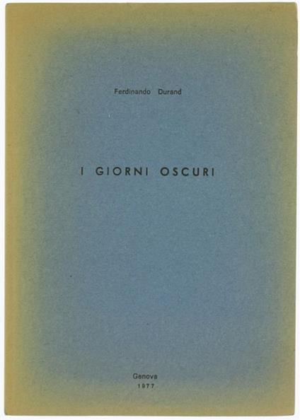 I Giorni Oscuri - Ferdinando Durand - copertina