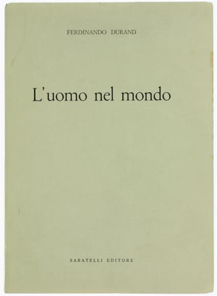 L' Uomo Nel Mondo - Ferdinando Durand - copertina