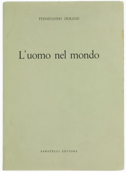 L' Uomo Nel Mondo - Ferdinando Durand - copertina