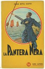 La Pantera Nera. Avventure Sul Fiume Azzurro
