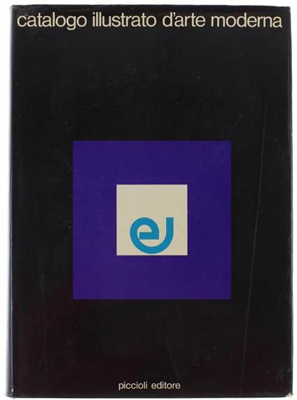 Catalogo Illustrato D'Arte Moderna - Alfonso Stefano Sposato - copertina
