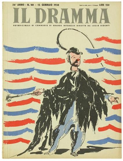 Il Dramma. Quindicinale Di Commedie Di Grande Interesse. Anno 26. N. 101. 15 Gennaio 1950 - copertina