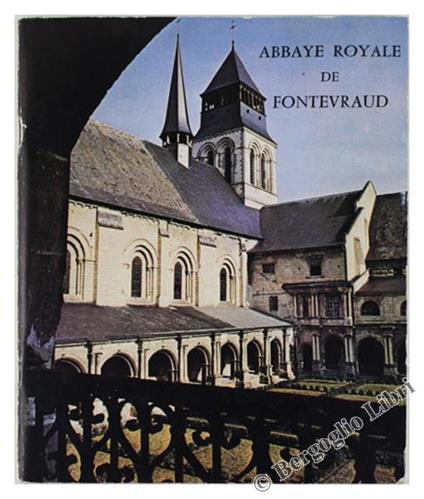 L' Abbaye Royale De Fontevraud - copertina