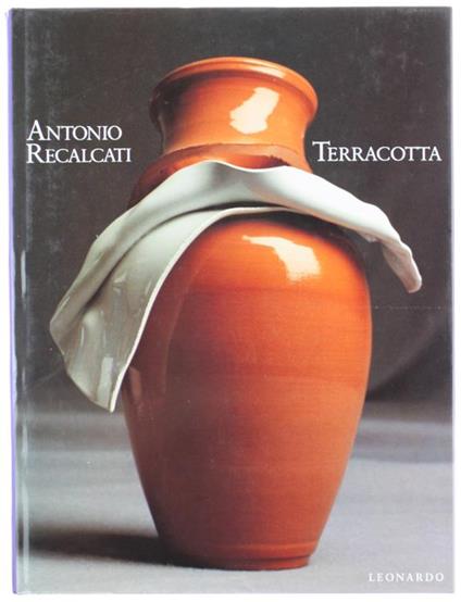 Antonio Recalcati. Terracotta - copertina