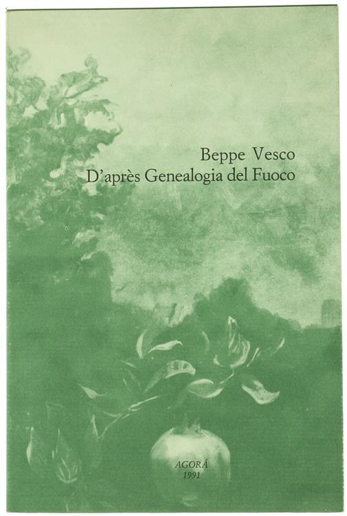 Beppe Vesco. D'Apres Genealogia Del Fuoco - copertina