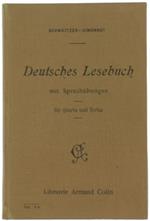 Deutsches Lesebuch Mit Sprechübungen Für Quarta Und Tertia. Deutschland In Wort Und Bild. Land Und Leute