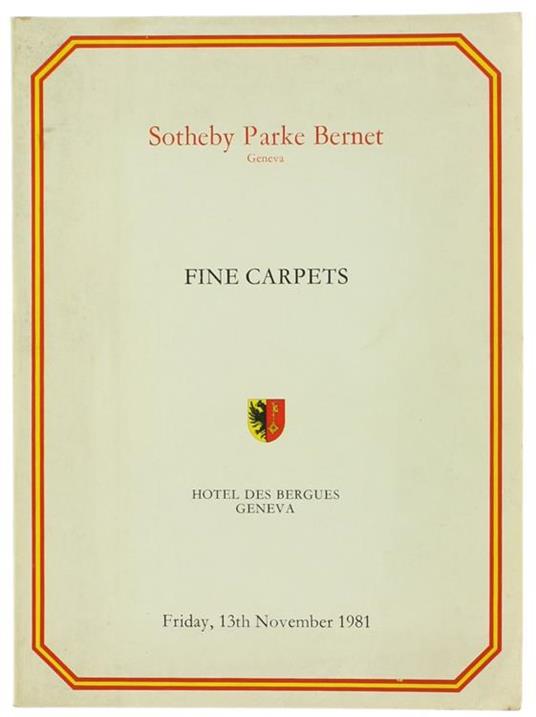 Fine Carpets Including A Collection Of Bessarabian, Persian And Turkish Gelims, A Fine Collection Of Persian Rugs And Carpets - copertina
