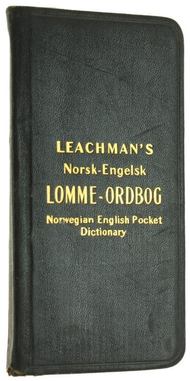 Leachman'S Norsk-Engelsk Lomme-Ordbog. Norwegian-English Pocket Dictionary  And Manual Of Useful Information - Libro Usato - Herman Voss Company - | IBS