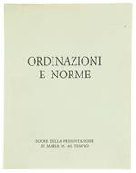 Ordinazioni E Norme Della Congregazione Delle Suore Della Presentazione Di Maria Ss. Per L'Applicazione Delle Costituzioni