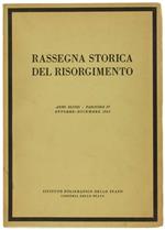 Rassegna Storica Del Risorgimento. Anno Xlviii. Fascicolo Iv. Ottobre. Dicembre 1961